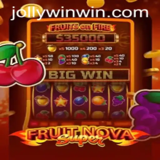 Exploring the Exciting World of FruitNovaSuper: A Step into the JOLLYWIN.PH Universe