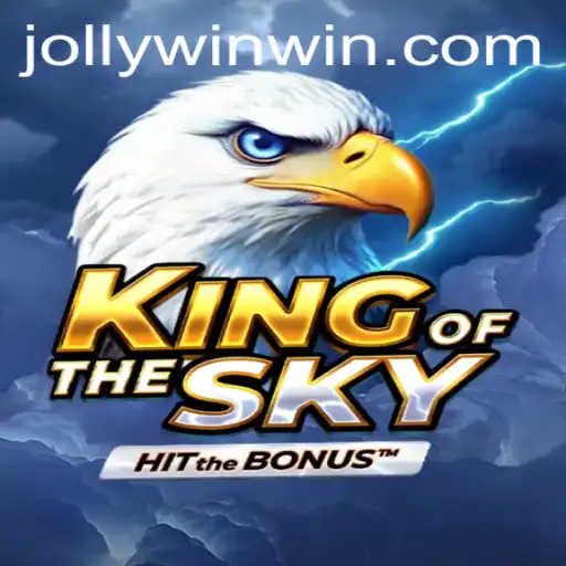 Explore the Exciting World of KingOfTheSky: An In-Depth Overview with JOLLYWIN.PH